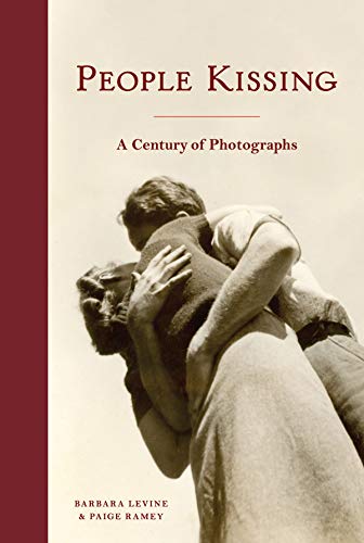 People Kissing: A Century of Photographs cover