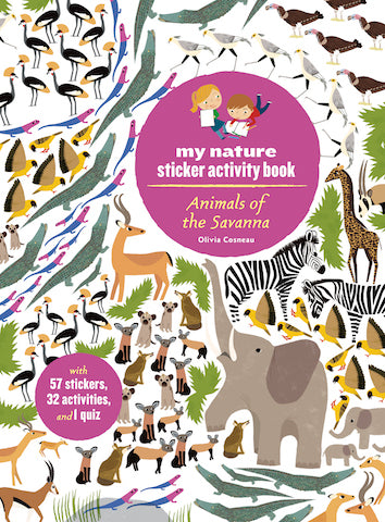Animals of the Savanna: My Nature Sticker Activity Book cover