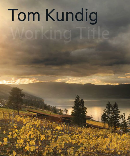 Tom Kundig: Working Title (NB US$ price increase since catalogue printed) cover