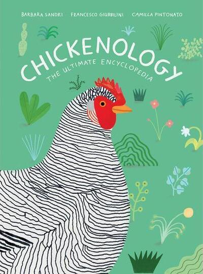 Chickenology: The Ultimate Encyclopedia cover