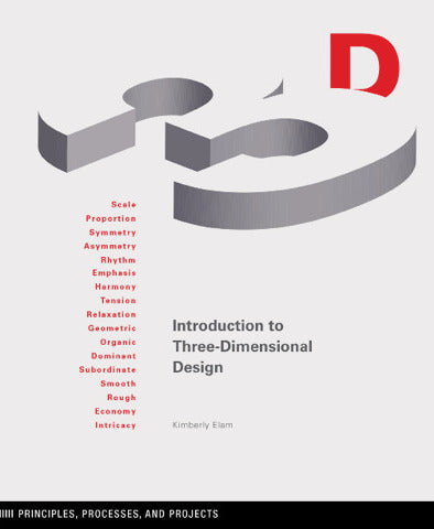 Introduction to Three-Dimensional Design cover