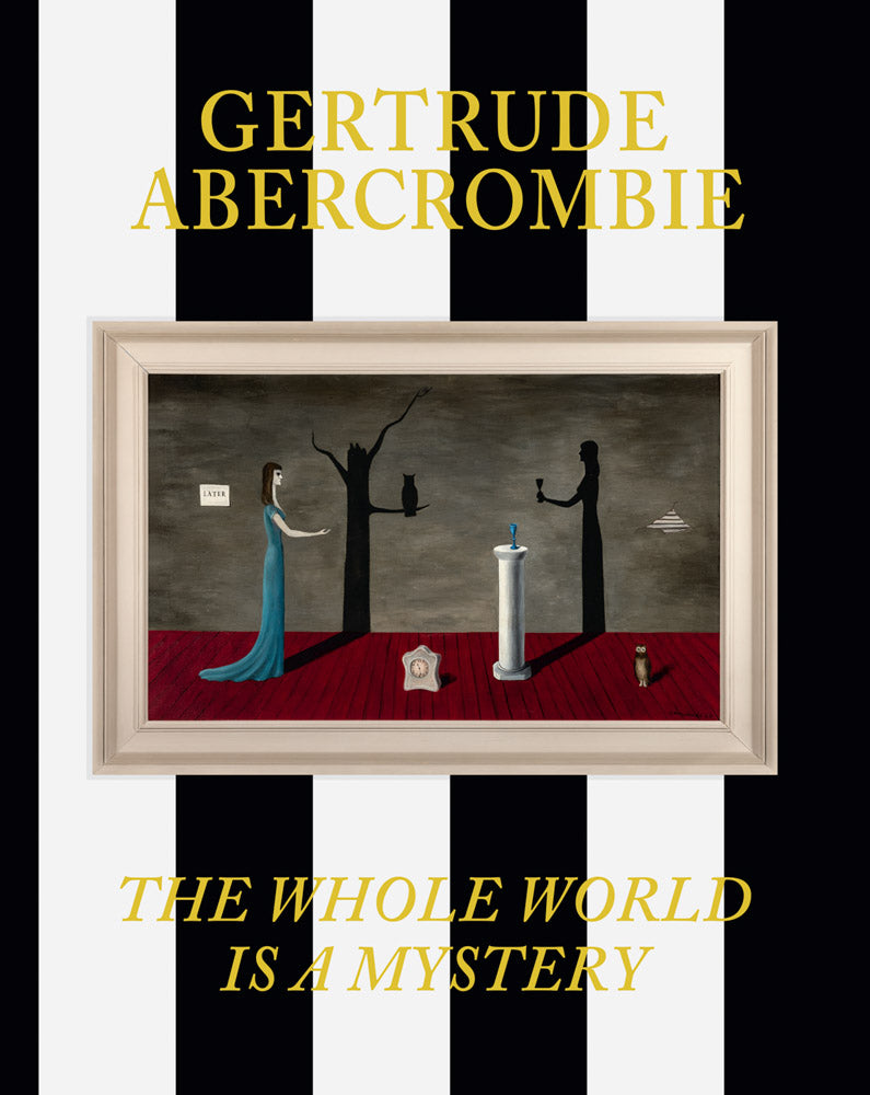 Gertrude Abercrombie: The Whole World Is a Mystery cover