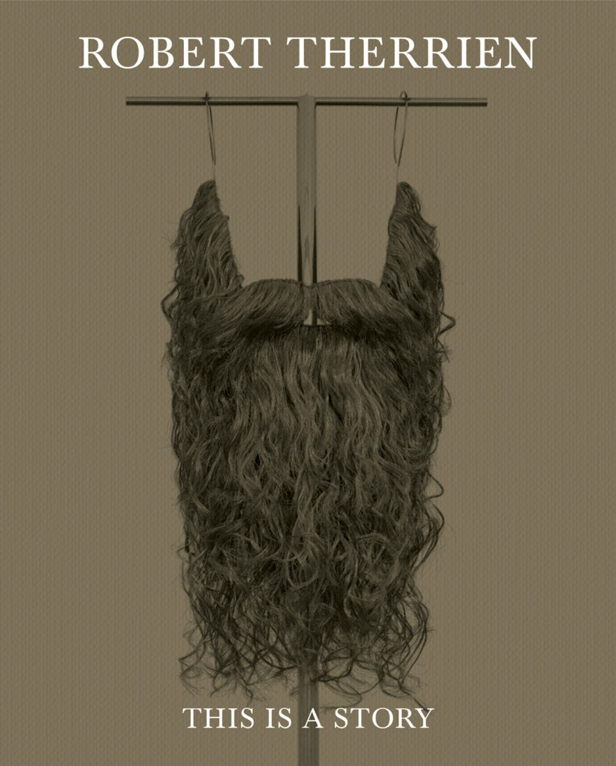 Robert Therrien: This Is a Story cover