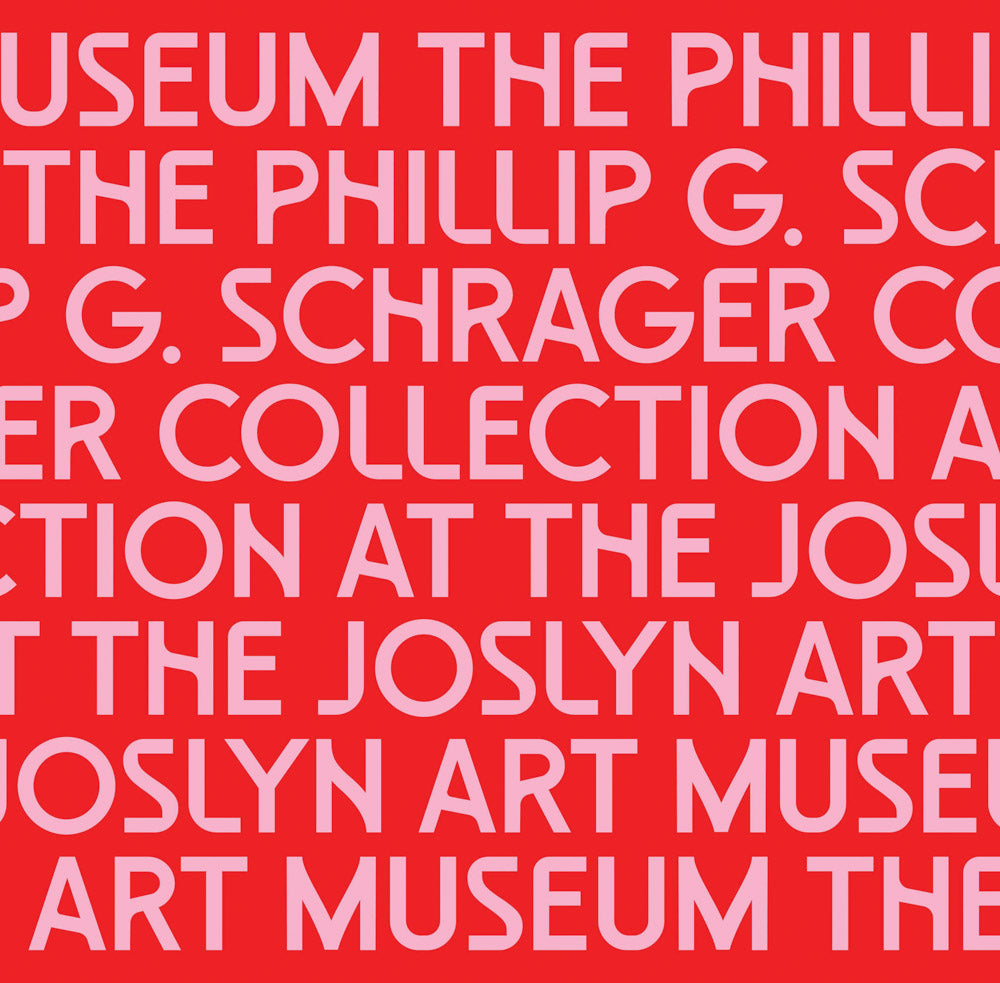 Phillip G. Schrager Collection at the Joslyn Art Museum, the cover