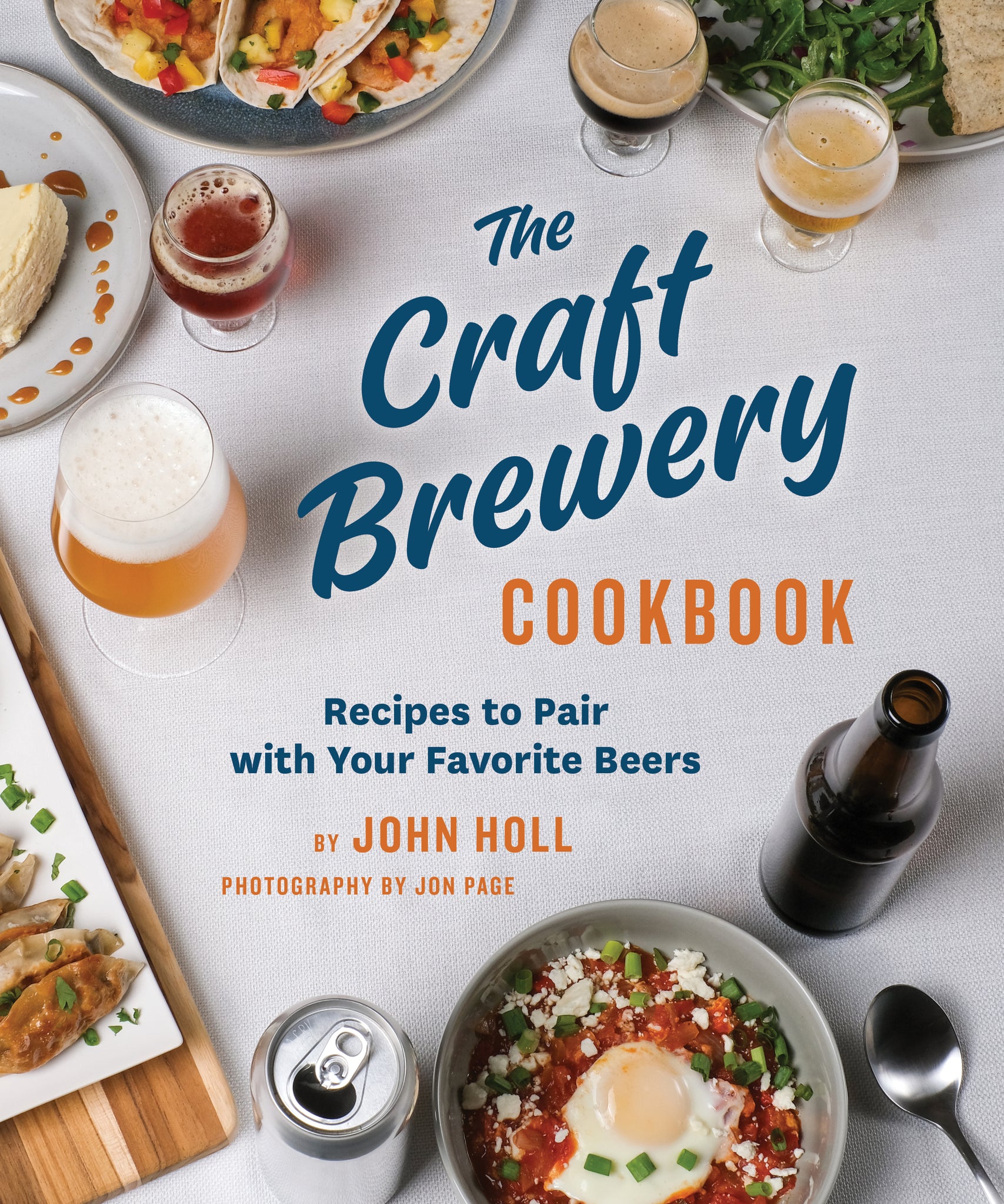 Craft Brewery Cookbook, the: Recipes to Pair with Your Favourite Beer cover