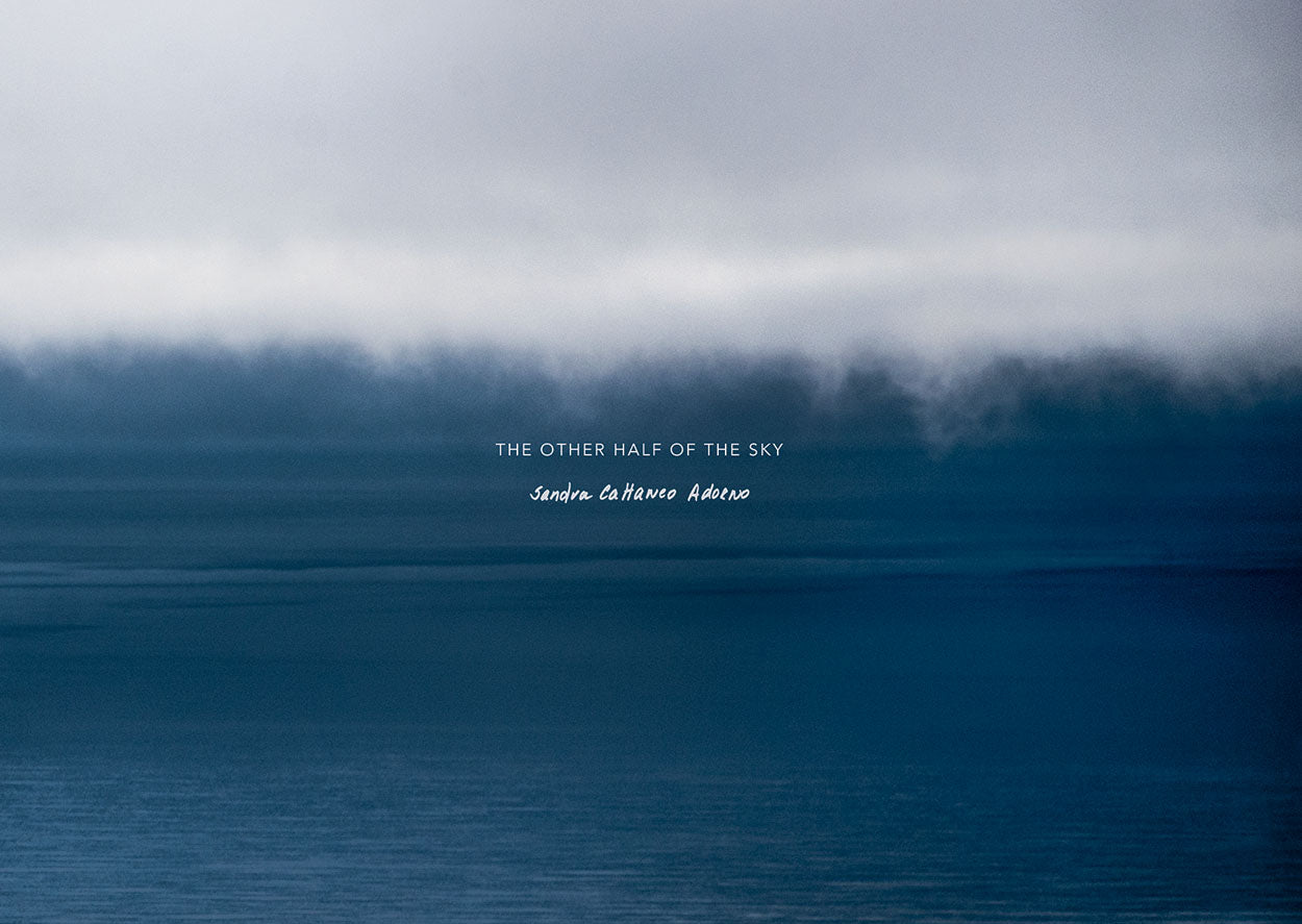 Sandra Cattaneo Adorno: The Other Half of the Sky cover