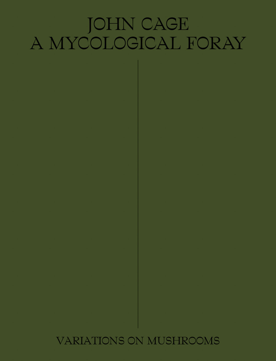 John Cage: A Mycological Foray: Variations on Mushrooms cover