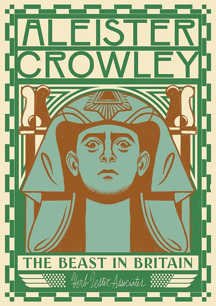 Aleister Crowley: The Beast In Britain cover