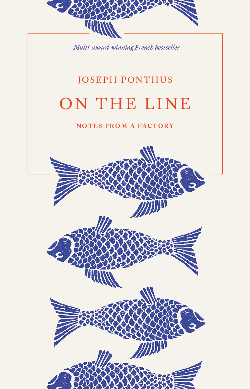 On The Line: Notes from a Factory [non-booktrade customers only] cover