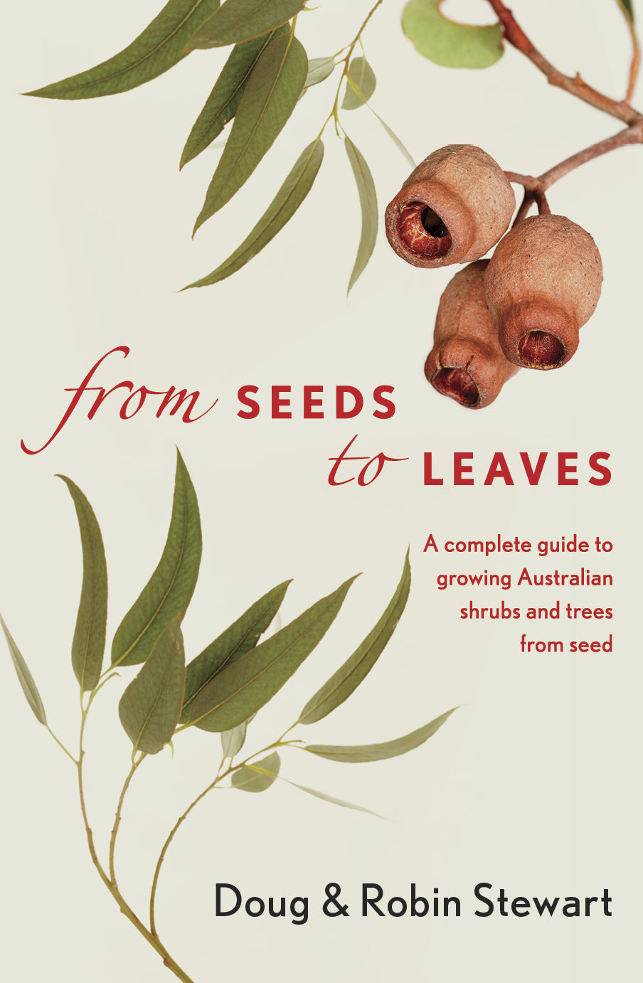 From Seeds to Leaves [non-booktrade customers only] cover