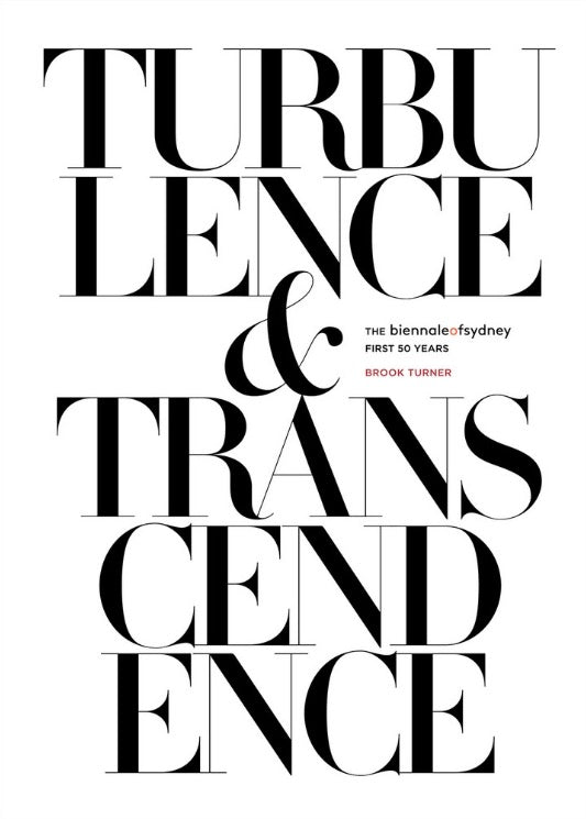 Turbulence & Transcendence: The Biennale of Sydney's First 50 Years cover