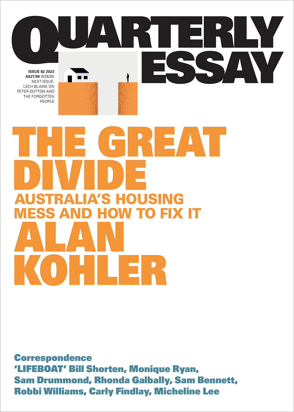 Quarterly Essay 92: The Great Divide [non-booktrade customers only] cover