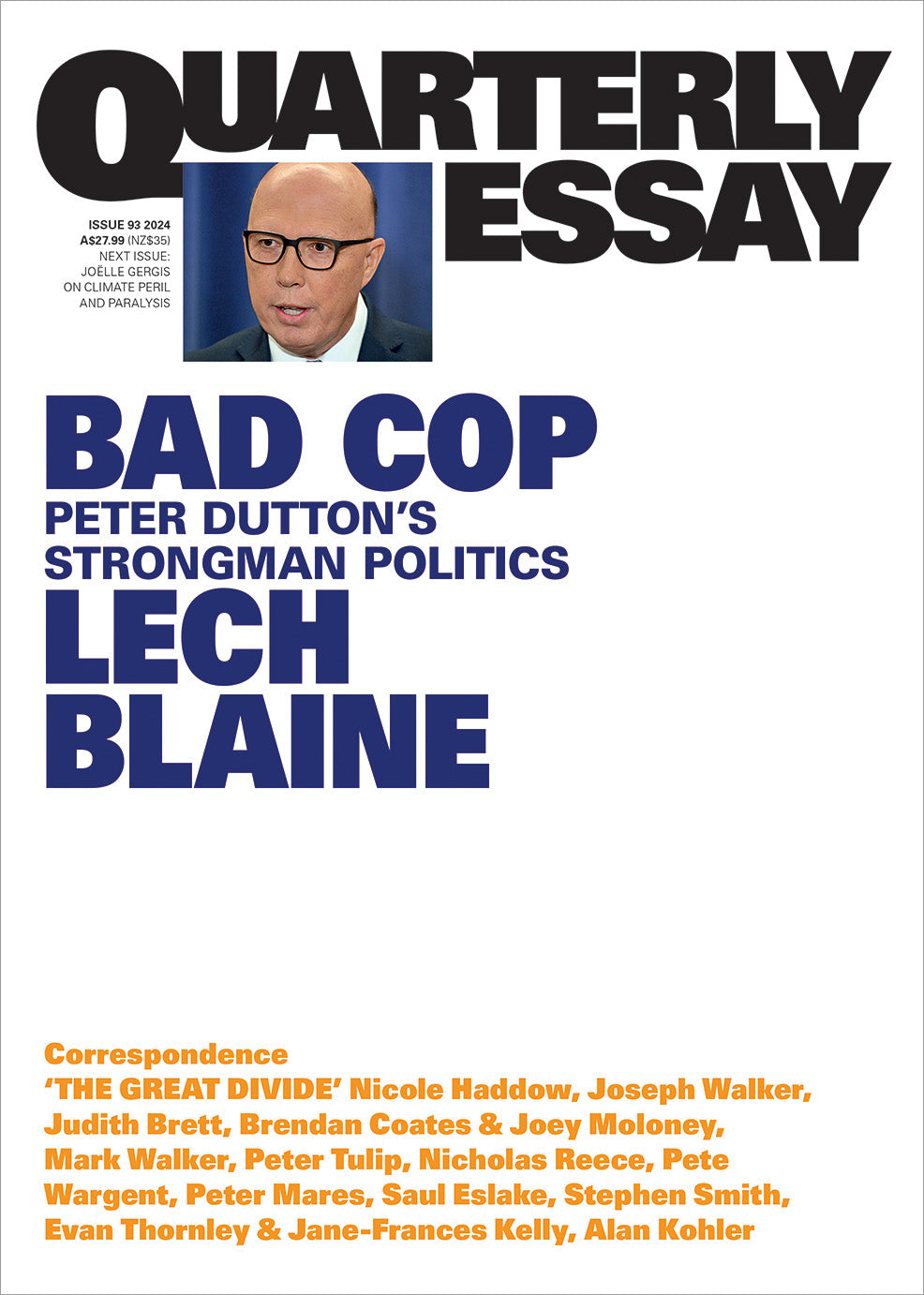 Quarterly Essay 93: Bad Cop [non-booktrade customers only] cover