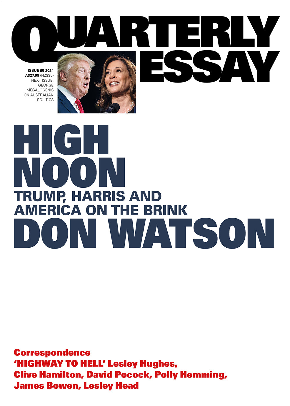 Quarterly Essay 95: High Noon: Trump, Harris and America on the Brink [non-booktrade customers only] cover