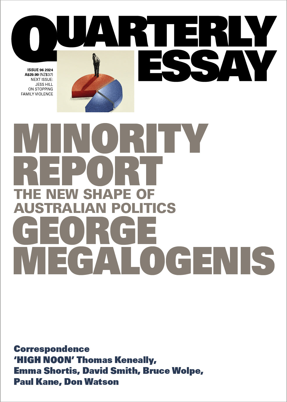 Quarterly Essay 96: Minority Report [non-booktrade customers only] cover