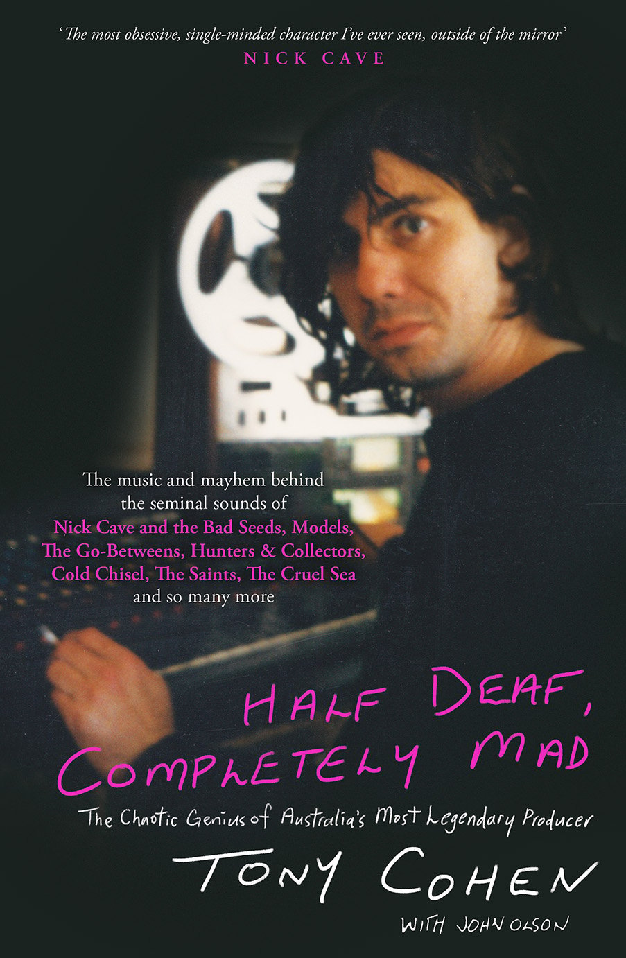 Tony Cohen: Half Deaf, Completely Mad [non-bookstore customers only] cover