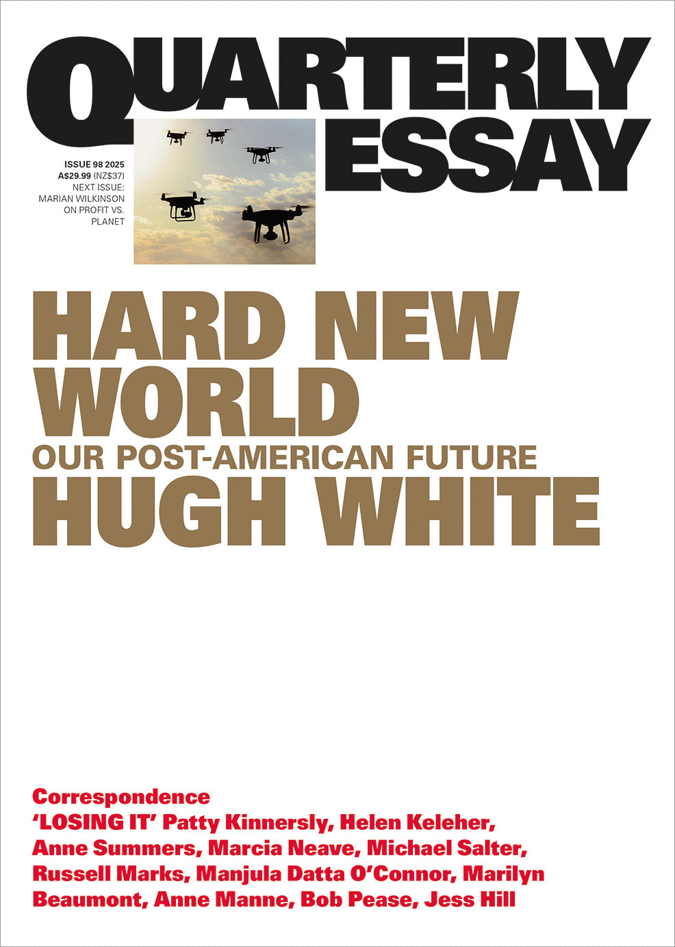 Quarterly Essay 98: Hard New World [non-booktrade customers only] cover
