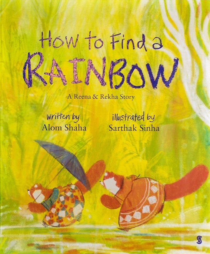 How to Find A Rainbow [non-booktrade customers only] cover