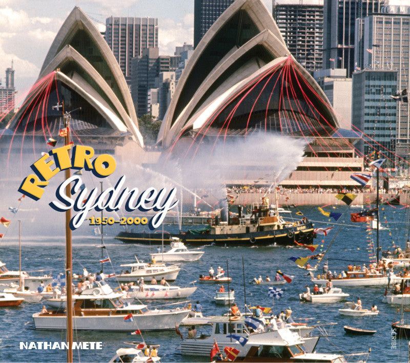 Retro Sydney 1950-2000 [non booktrade customers] cover