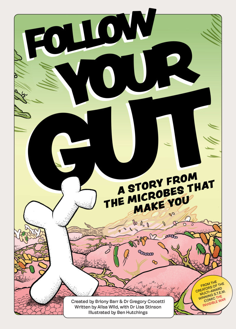 Follow Your Gut: a story from the microbes that make you [non-booktrade customers only] cover