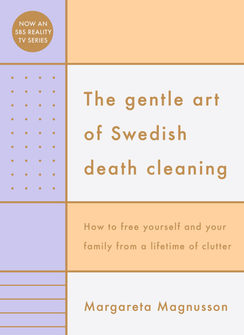 Gentle Art of Swedish Death Cleaning PB EDITION [non-booktrade customers only] cover