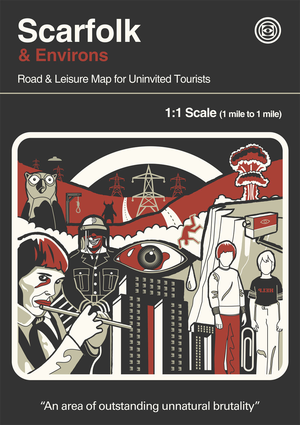 Scarfolk & Environs: Road & Leisure Map For Uninvited Tourists cover