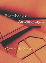 Everybody's Autobiography: Gertrude Stein cover