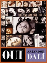 Oui: The Paranoid-Critical Revolution: Salvador Dali cover