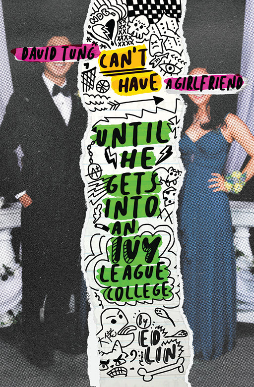 David Tung Can’t Have a Girlfriend until He Gets into an Ivy League College cover
