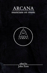 Arcana: Musicians on Music BACK IN STOCK cover