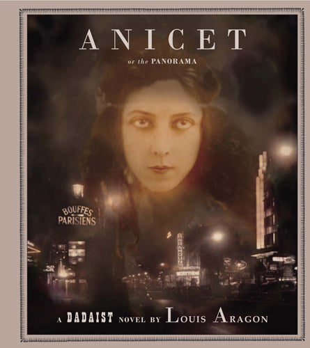 Louis Aragon: Anicet or the Panorama cover