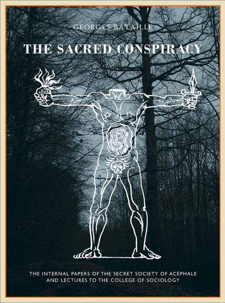 Georges Bataille: The Sacred Conspiracy cover