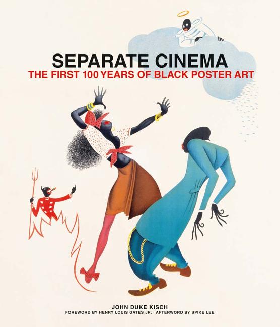 Separate Cinema: the First 100 Years of Black Poster Art REPRINT cover