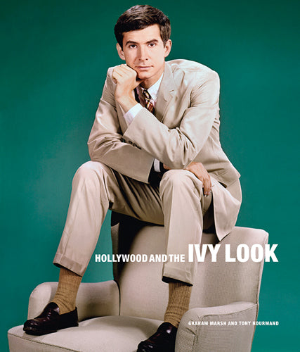 Hollywood and the Ivy Look: The Evergreen Edition cover
