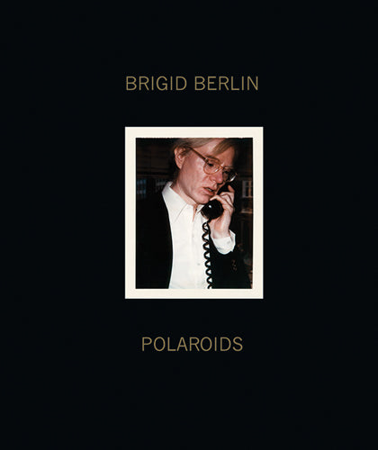 Brigid Berlin Polaroids cover