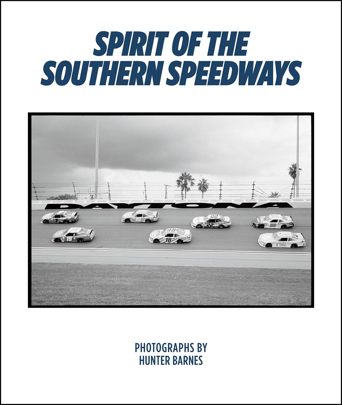 Hunter Barnes: Spirit of the Southern Speedways cover