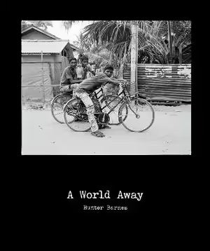 Hunter Barnes: A World Away cover