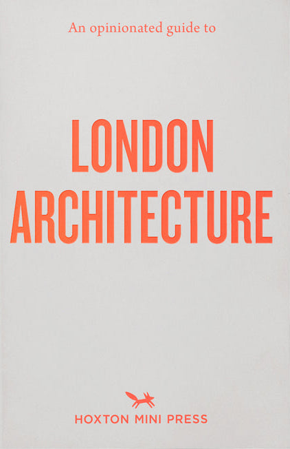 Opinionated Guide to London Architecture, an cover