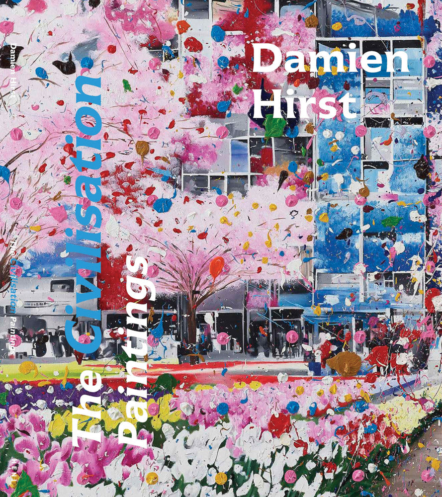 Damien Hirst: The Civilisation Paintings cover