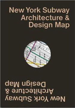 New York Subway Architecture & Design Map cover