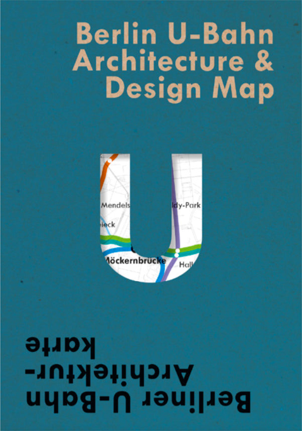 Berlin U-Bahn Architecture & Design Map cover