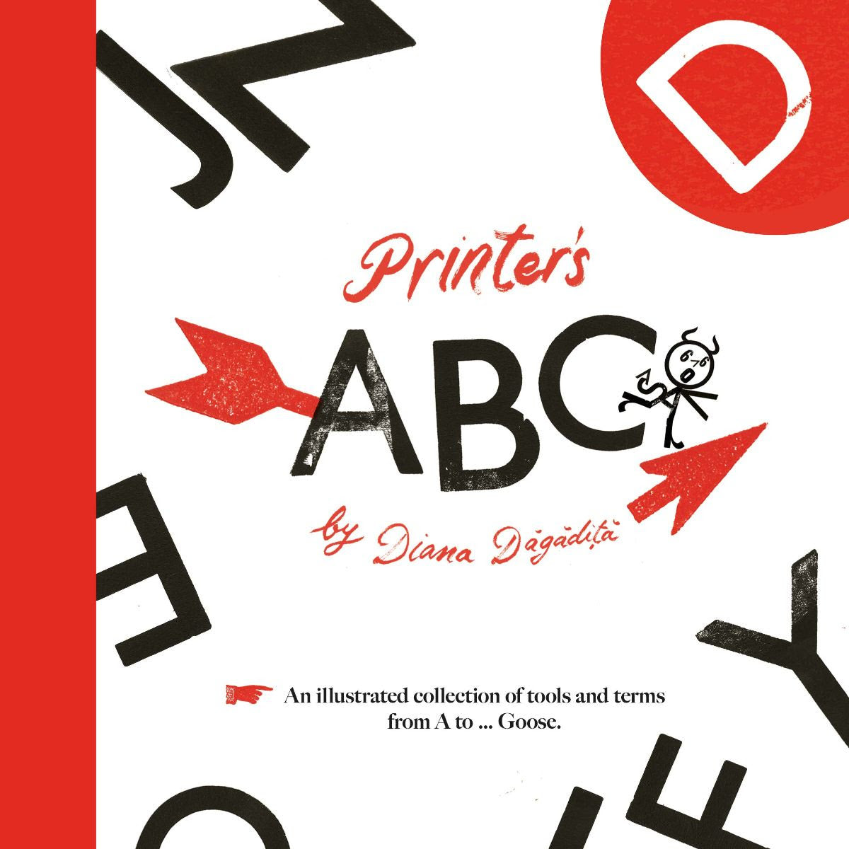 Printer's ABC:  An Illustrated collection of terms from A to Goose cover