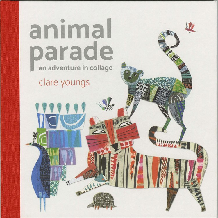 Animal Parade: an Adventure in Collage cover