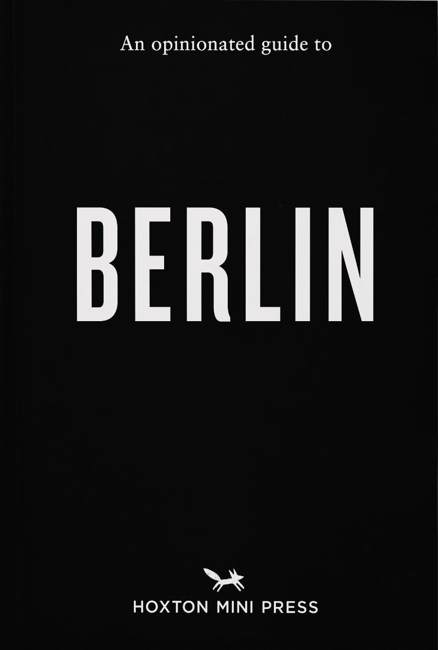 Opinionated Guide to Berlin, an cover