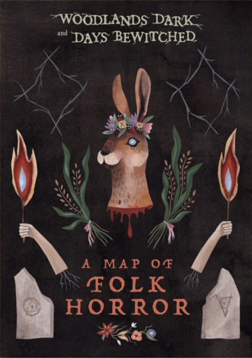 Woodlands Dark and Days Bewitched: A World Map of Folk Horror cover