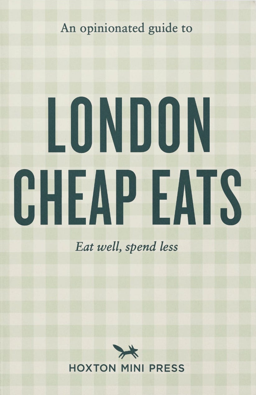 Opinionated Guide to London Cheap Eats, an cover