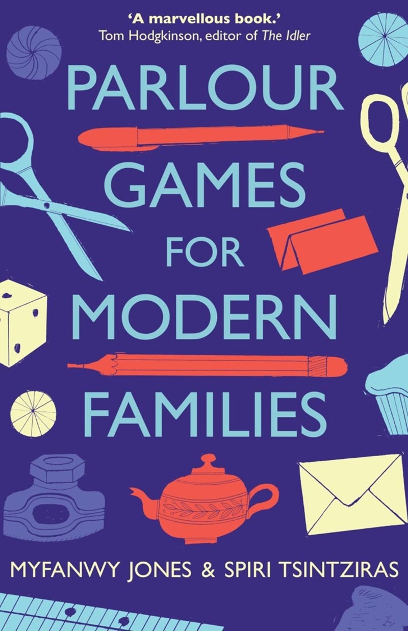 Parlour Games for Modern Families [non-book-trade customers] cover