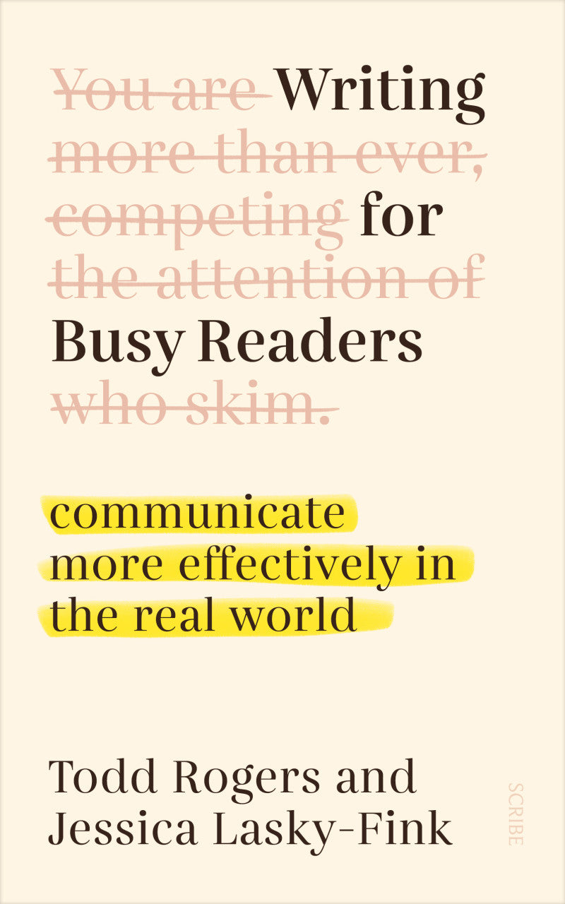 Writing for Busy Readers: Communicate More Effectively in the Real World [non booktrade customers] cover