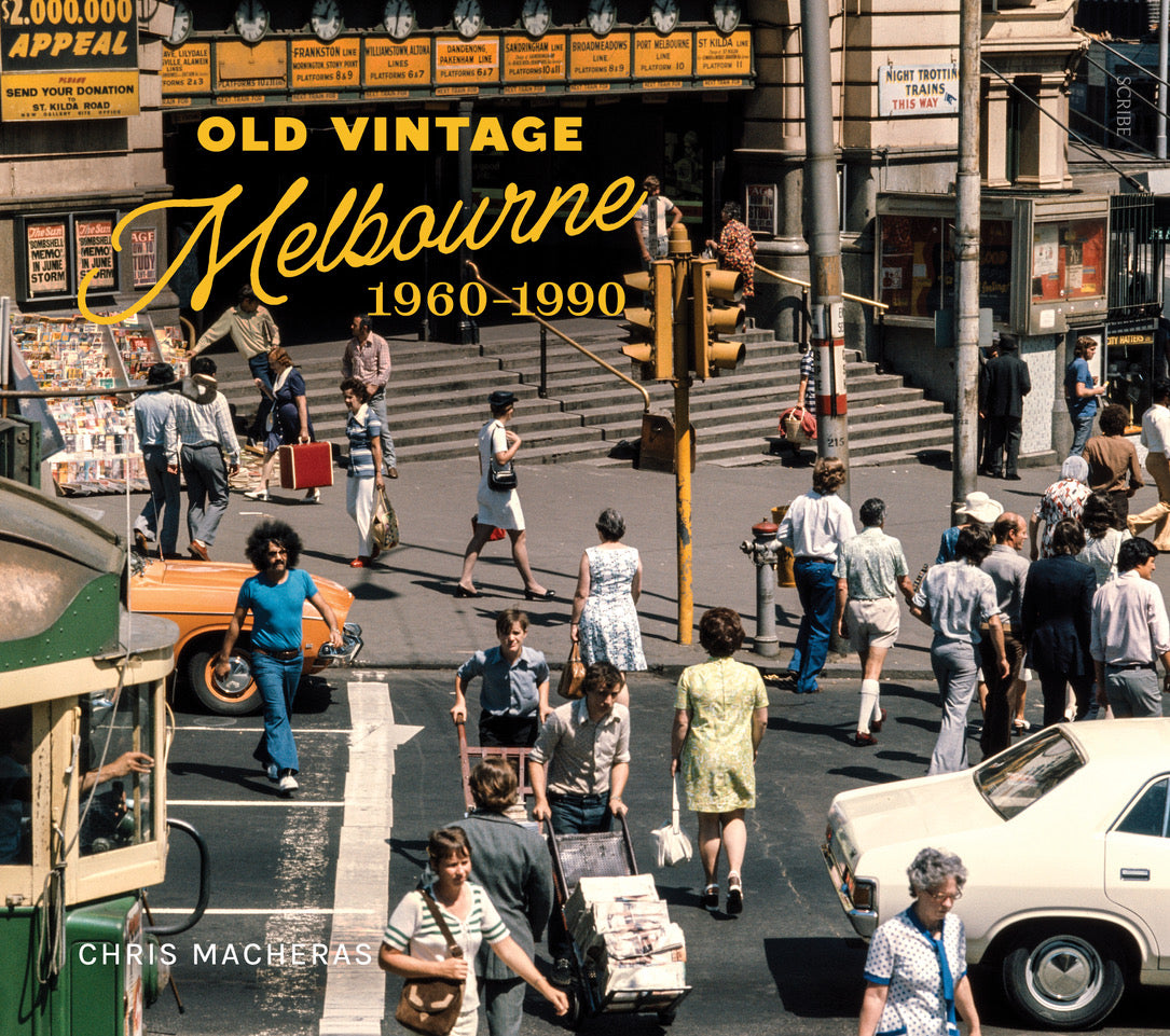 Old Vintage Melbourne 1960-1990 [non-booktrade customers only] cover