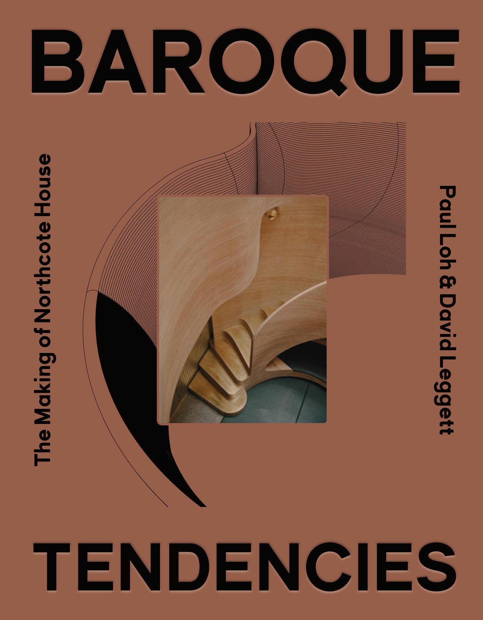 Baroque Tendencies: The Making of Northcote House cover